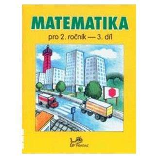 Hana Mikulenková, Josef Molnár: Matematika pro 2. ročník 3. díl