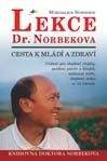Mirzakarim Norbekov: Lekce Dr. Norbekova