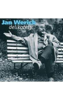 Jan Werich: Jan Werich delikatesy (CD)