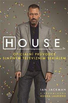 Ian Jackman: Dr. House