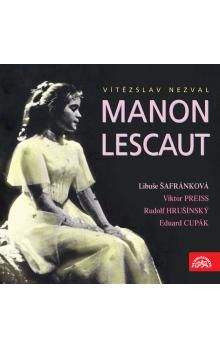 Vítězslav Nezval: Manon Lescaut (CD)