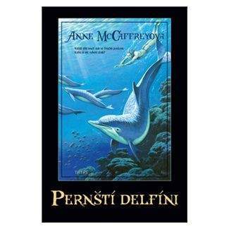 Anne McCaffrey: Pernští delfíni