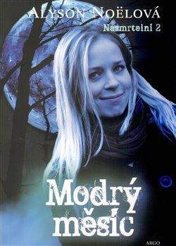 Alyson Noël: Modrý měsíc