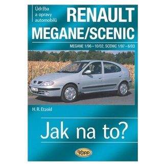 Etzold Hans-Rudiger Dr.: Renault Megane/Scenic - 1/96-6/03 - Jak na to? - 32.