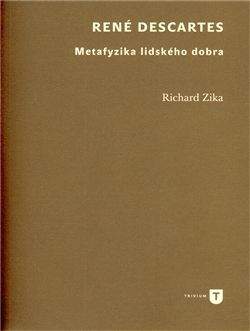 Richard Zika: René Descartes
