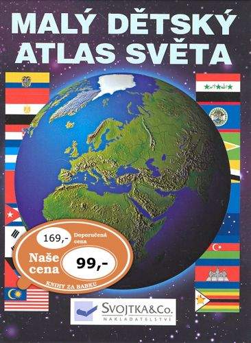 Svojtka Malý dětský atlas světa