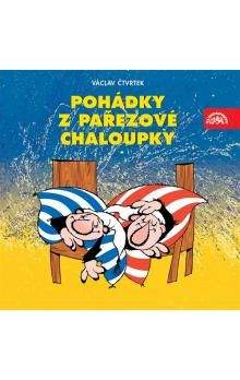 Václav Čtvrtek, Zdeněk Smetana: Čtvrtek : Pohádky z pařezové chaloupk - 3 CD