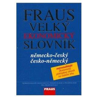 Fraus Velký ekonomický slovník německo-český česko-německý