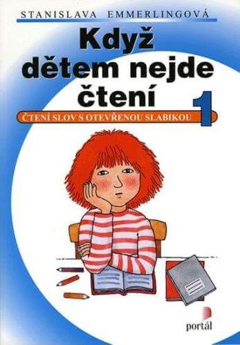 Stanislava Emmerlingová: Když dětem nejde čtení 1