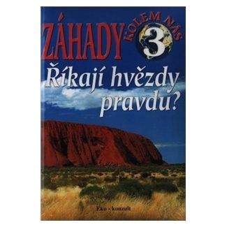 Ján Bienik: Říkají hvězdy pravdu?