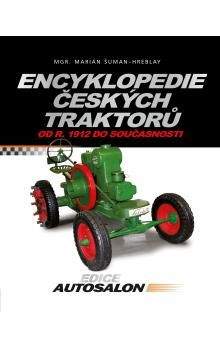 Marián Šuman-Hreblay: Encyklopedie českých traktorů