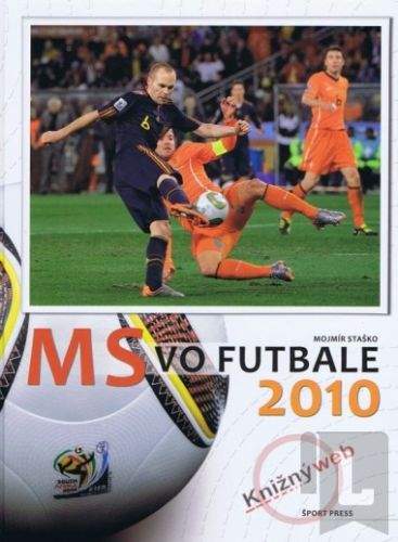Mojmír Staško: MS vo futbale 2010