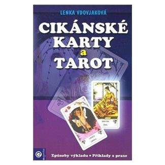 Lenka Vdovjaková: Cikánské karty a tarot