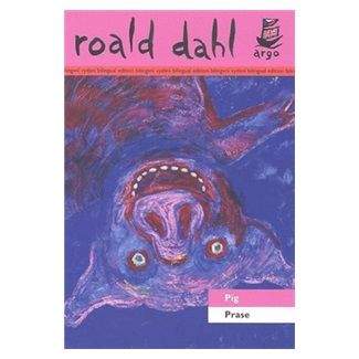 Roald Dahl: Prase Pig