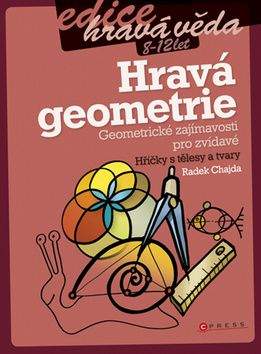 Radek Chajda: Hravá geometrie