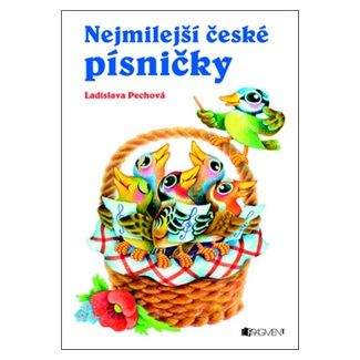 Ladislava Pechová: Nejmilejší české písničky