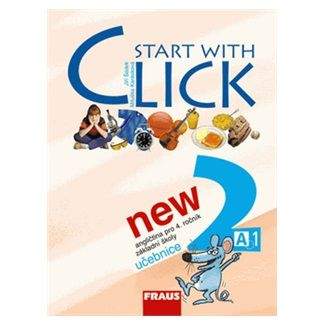 Šádek Jiří: Start with Click New 2 - učebnice