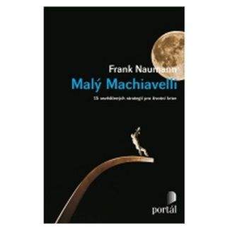 Frank Naumann: Malý Machiavelli
