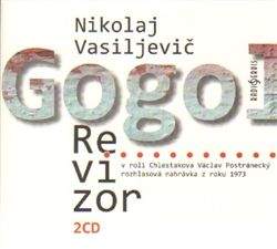 Nikolaj Vasiljevič Gogol: Revizor - 2CD