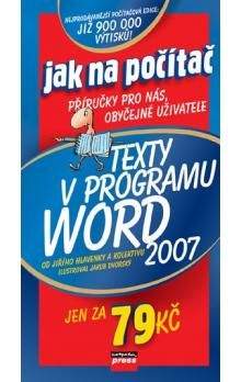 Jiří Hlavenka, Kolektiv: Texty v programu Word 2007