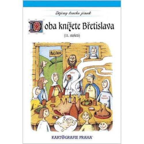 Eva Klímová, Eva Semotanová: Doba knížete Břetislava (11. století)