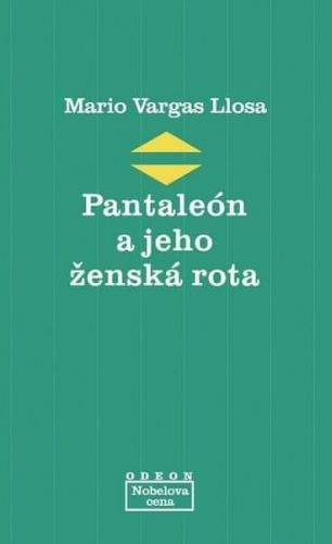 Mario Vargas Llosa: Pantaleón a jeho ženská rota