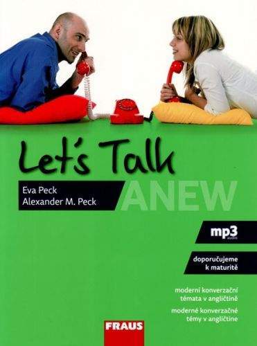 Alexander M. Peck, Eva Peck: Let\'s Talk Anew