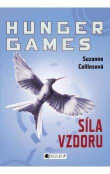 Suzanne Collins: Hunger Games: Síla vzdoru