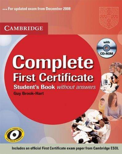 Cambridge university press Complete First Certificate-Students Book with answers -ROM