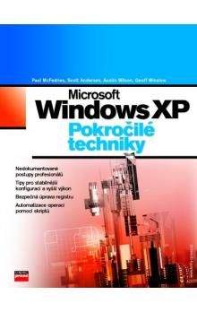 Paul McFedries, Scott Andersen, Austin Wilson, Geoff Winslow: Microsoft Windows XP