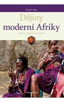 Richard J. Reid: Dějiny moderní Afriky od roku 1800 po současnost