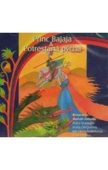 B.M.S. CD-Princ Bajaja,Potrestaná pýcha