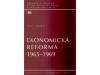 Jitka Vondrová: Ekonomická reforma 1965–1969