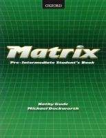 Oxford University Press Matrix pre-intermediate Student's Book
