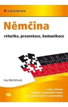 Iva Michňová: Němčina - rétorika, prezentace, komunikace