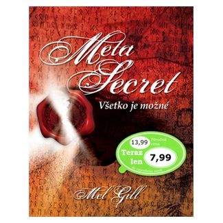 Mel Gill: Meta secret