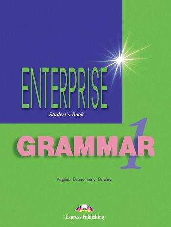 Virginia Evans: Enterprise 1 Student´s Book Grammar
