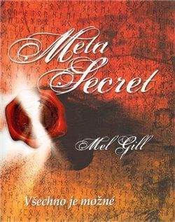 Mel Gill: Meta Secret