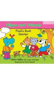 Cambridge university press Hippo and Friends Starter Pupil's Book