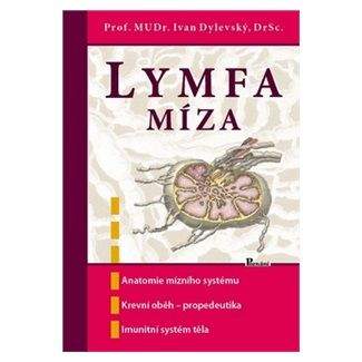 Ivan Dylevský: Lymfa míza