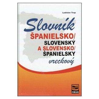 Ladislav Trup: Španielsko-slovenský slovensko-španielsky vreckový slovník