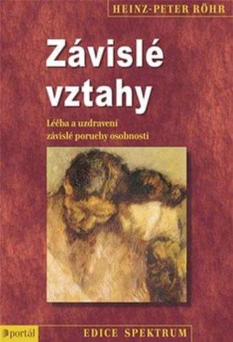 Heinz Peter Röhr: Závislé vztahy