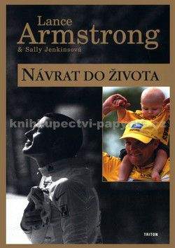 Lance Armstrong, Sally Jenkinsová: Návrat do života