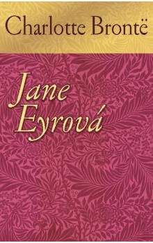 Charlotte Brontë: Jane Eyrová