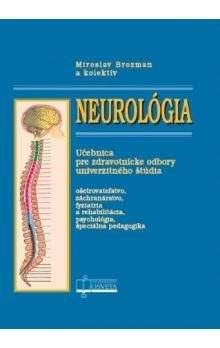 Miroslav Brozman: Neurológia