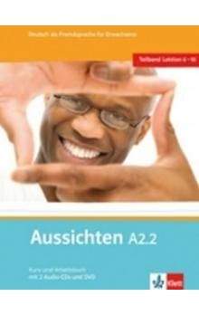 Hosni a L. Ros-El: Aussichten A1.2 Kurs-und Arbeitsbuch + CD + DVD