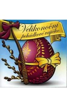 Jitka Ježková, Hana Krtičková, Martin Sobotka: Velikonoční pohádkové vajíčko - CD