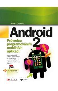 Mark L. Murphy: Android 2