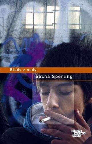 Sacha Sperling: Bludy z nudy