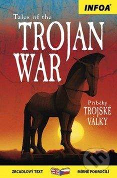 Tales of the Trojan War / Příběhy Trojské války